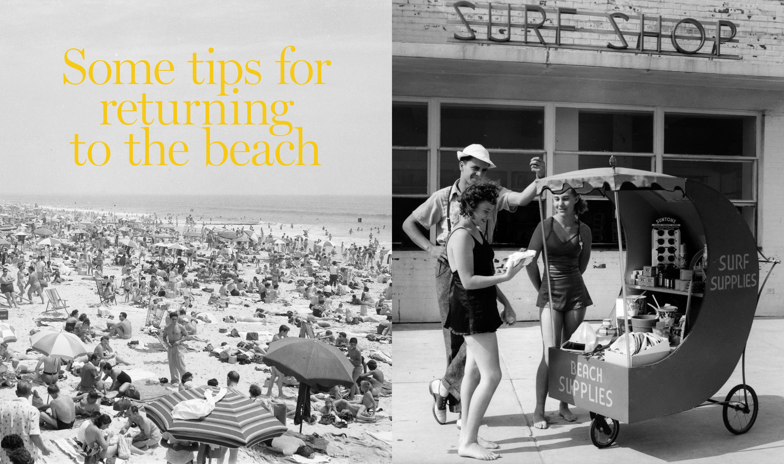 Some Tips for Returning to the Beach